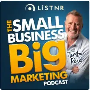 Small Business Big Marketing Podcast — Steve Hui